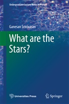 Ganesan Srinivasan - What are the Stars?