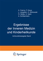 Langstein, L Langstein, L. Langstein, A Schittenhelm, A. Schittenhelm, A. Czerny... - Ergebnisse der Inneren Medizin und Kinderheilkunde