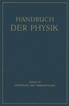 Freundlich, E Freundlich, E. Freundlich, F. Henning, Jaeger, W Jaeger... - Anwendung der Thermodynamik