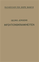 Georg Jürgens - Infektionskrankheiten