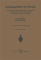 Max Müller - Anfangsgründe der Chemie