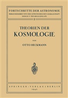 Otto Heckmann, P. ten Bruggencate, ten Bruggencate, P Ten Bruggencate - Theorien der Kosmologie