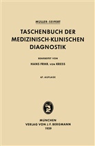 Friedric Müller, Friedrich Müller, Otto Seifert - Taschenbuch der Medizinisch-Klinischen Diagnostik
