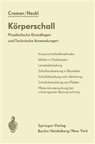 Cremer, L Cremer, L. Cremer, M Heckl, M. Heckl - Körperschall