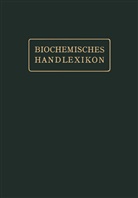 Emi Abderhalden, Emil Abderhalden - Gerbstoffe, Flechtenstoffe, Saponine, Bitterstoffe, Terpene, Ätherische Öle, Harze, Kautschuk