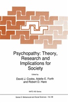 D. J. Cooke, D.J. Cooke, Robert D Hare, Adell E Forth, Adelle E Forth, Adelle E. Forth... - Psychopathy