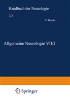 E u a Forster, E. Forster, Ludwi Guttmann, Ludwig Guttmann, Neisser, E Neisser... - Allgemeine Neurologie VII/2