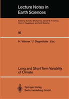 Siegenthaler, Siegenthaler, Ulrich Siegenthaler, Hein Wanner, Heinz Wanner - Long and Short Term Variability of Climate