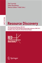 Zoé Lacroix, Edn Ruckhaus, Edna Ruckhaus, Maria Esther Vidal, Maria-Esther Vidal - Resource Discovery