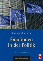 Jovan Antula - Emotionen in der Politik