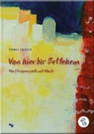 Thomas Laubach - Von hier bis Betlehem