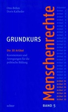 Ott Böhm, Otto Böhm, Doris Katheder, Otto Böhm, Doris Katheder - Grundkurs Menschenrechte - Bd.5: Grundkurs Menschenrechte / Grundkurs Menschenrechte - Band 5