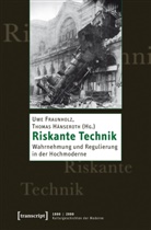 Uw Fraunholz, Uwe Fraunholz, Hänseroth, Thomas Hänseroth - Riskante Technik
