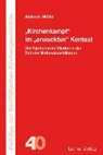 Andreas Müller - "Kirchenkampf " im "erweckten" Kontext