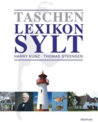 Harr Kunz, Harry Kunz, Thomas Steensen, Nordfriis Instituut - Taschenlexikon Sylt