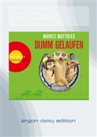 Moritz Matthies, Christoph M. Herbst, Christoph Maria Herbst - Dumm gelaufen, 1 Audio-CD, MP3 (Hörbuch)