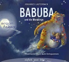 Johannes Lauterbach, Johannes Lauterbach - Babuba und die Mondlinge, 1 Audio-CD (Audio book)