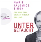 Marie Jalowicz Simon, Marie Jalowicz-Simon, Nicolette Krebitz - Untergetaucht, 7 Audio-CD (Audiolibro)