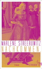 Marlene Streeruwitz - Nachkommen.