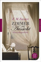 E M Forster, E. M. Forster, E.M. Forster, Edward M. Forster, Edward Morgan Forster - Zimmer mit Aussicht