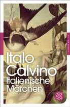 Italo Calvino - Italienische Märchen