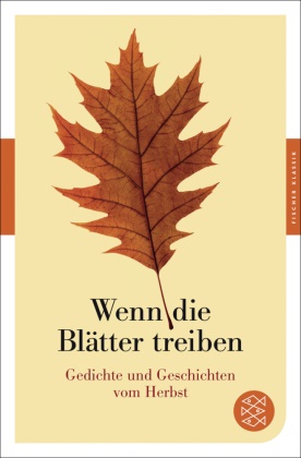 Axe Ruckaberle, Axel Ruckaberle - Wenn die Blätter treiben - Gedichte und Geschichten vom Herbst