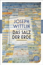 Joseph Wittlin - Das Salz der Erde