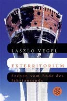 Lászlo Végel, László Végel - Exterritorium