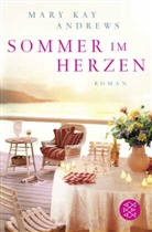 Mary K Andrews, Mary Kay Andrews - Sommer im Herzen