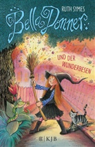 Ruth Symes, Franziska Harvey - Bella Donner und der Wunderbesen