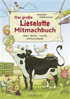 Alexander Steffensmeier, Alexander Steffensmeier - Das große Lieselotte Mitmachbuch