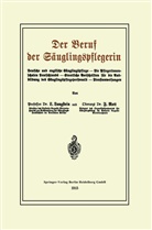 Le Langstein, Leo Langstein, Fritz Rott - Der Beruf der Säuglingspflegerin