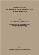 Geaellschaft für Kohlentechnik m b H Dortmund-Evin, Geaellschaft für Kohlentechnik m. b. H. Dortmund-Eving, Geaellschaft für Kohlentechnik m. b. H. Dortmund-Eving, Dortmund-Eving Gesellschaft für Kohlentechnik m. b. H. - Kombinierte Entaschung und Verschwelung von Steinkohle Aufarbeitung von Steinkohlenschlämmen zu verkokbarer oder verschwelbarer Kohle