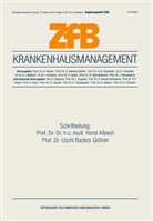 Hors Albach, Horst Albach, Backes-Gellner, Backes-Gellner, Uschi Backes-Gellner - Krankenhausmanagement