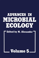 M Alexander, M. Alexander, M. Alexander - Advances in Microbial Ecology
