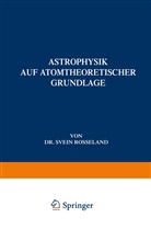 Svein Rosseland - Astrophysik