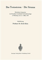 Eric Klein, Erich Klein - Das Testosteron · Die Struma