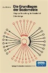 Jacob L Moreno, Jacob L. Moreno - Die Grundlagen der Soziometrie