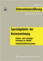 Jacob, H Jacob, H. Jacob - Spezialgebiete der Kostenrechnung