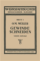 Otto Max Müller - Gewindeschneiden