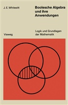 John Eldon Whitesitt - Boolesche Algebra und ihre Anwendungen