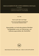 Carl Kr¿ger, Carl Kröger - Eigenschaften von Hochvakuumteeren, Extrakten und Restkohlen sowie von Chlorierungs- und Sulfonierungsprodukten der Steinkohlen