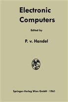 Paul Frhr von Handel, Paul Frhr. von Handel, Paul von (Frhr) Handel, Paul Frhr von Handel - Electronic Computers