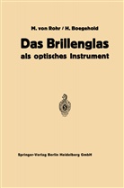 Han Boegehold, Hans Boegehold, Hans Hartinger, Moritz vo Rohr, Moritz Von Rohr, Moritz von Rohr - Das Brillenglas