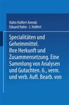 Hahn Holfert Arends - Spezialitäten und Geheimmittel