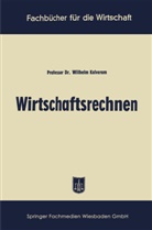 Wilhelm Kalveram - Wirtschaftsrechnen