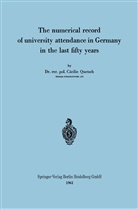 Cäcilie Quetsch - The numerical record of university attendance in Germany in the last fifty years