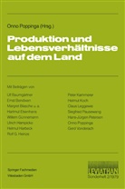 Onn Popping, Onno Popping - Produktion und Lebensverhältnisse auf dem Land