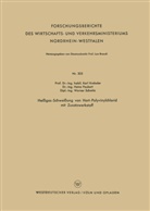 Karl Krekeler - Heißgas-Schweißung von Hart-Polyvinylchlorid mit Zusatzwerkstoff