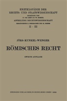 Pau Jörs, Paul Jörs, Wolfgan Kunkel, Wolfgang Kunkel, Leopold Wenger - Römisches Privatrecht